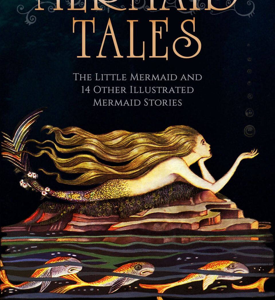 The cover of Fairytalez' new ebook, Mermaid Tales: The Little Mermaid and 14 Other Illustrated Mermaid Stories, now in the Kindle Store
