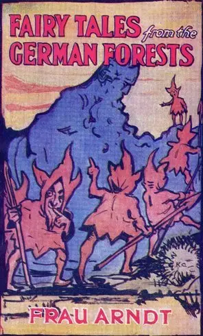 Cover Fairy Tales from the German Forests by Frau Ardnt